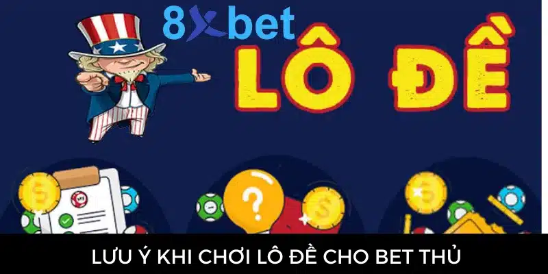 Hôm nay đánh đề con gì? Đánh đề số mấy chắc thắng? 4 Lưu ý cần biết khi chơi lô đề cờ bạc